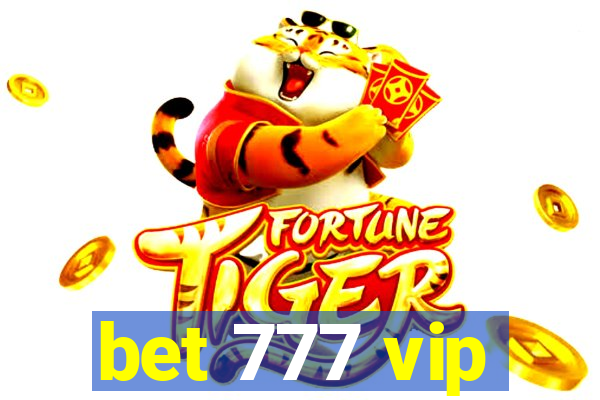 bet 777 vip